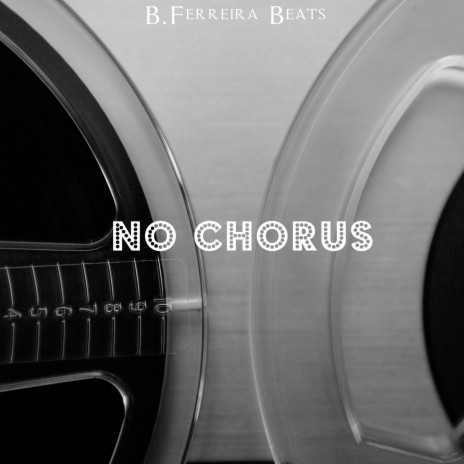 No Chorus | Boomplay Music