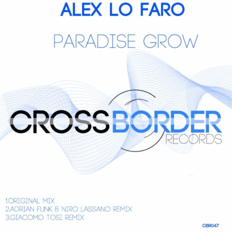 Paradise Grow (Giacomo Tosi Remix) | Boomplay Music