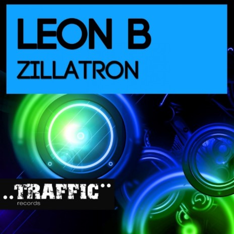 Zillatron (Original Mix)