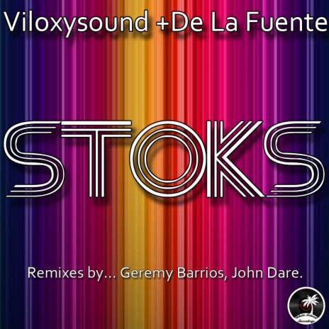 Stoks (Geremy Barrios Remix) ft. De la Fuente | Boomplay Music