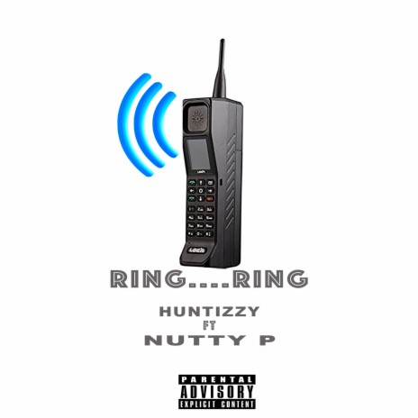 Ring Ring ft. Nutty P