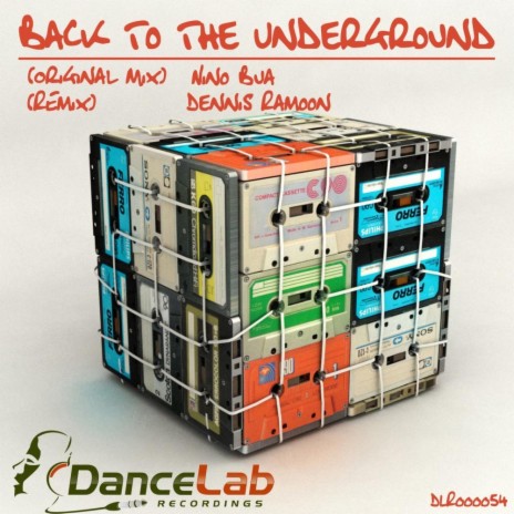 Back To The Underground (Original Mix)