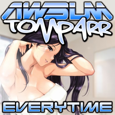 Every Time (Original Mix)