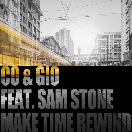 Make Time Rewind (Original Mix) ft. Sam Stone | Boomplay Music