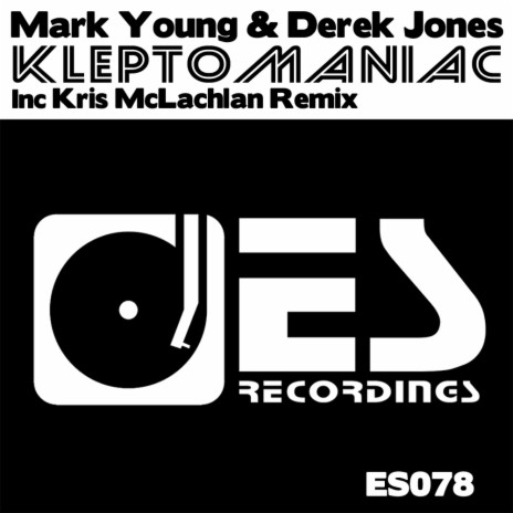 Kleptomaniac (Kris Mclachlan Remix) ft. Derek Jones