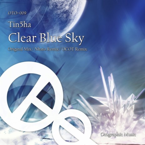 Clear Blue Sky (Original Mix)