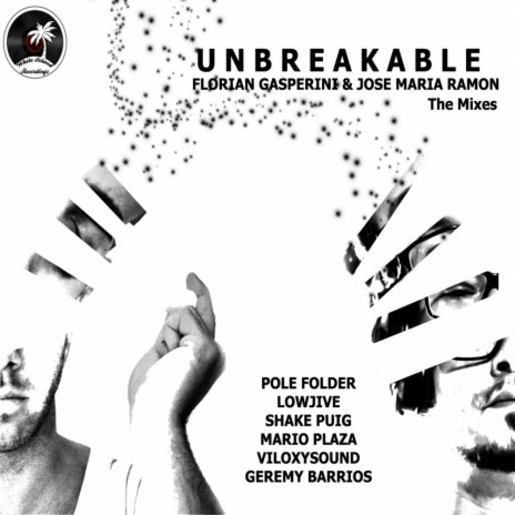 Unbreakable (Sofa Version) ft. Jose Maria Ramon | Boomplay Music
