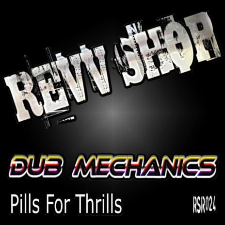 Pills For Thrills (Into The Morning Mix) ft. Rie