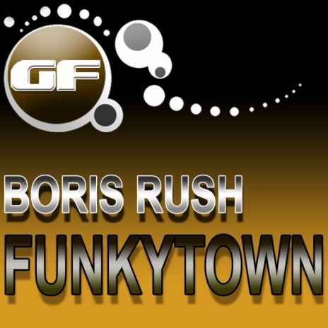 Funkytown (Original Mix) | Boomplay Music