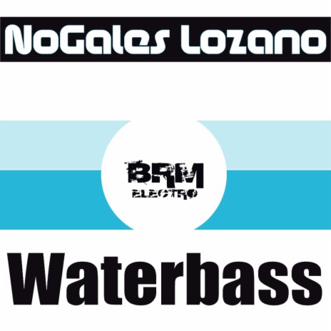 Waterbass (Original Mix) | Boomplay Music