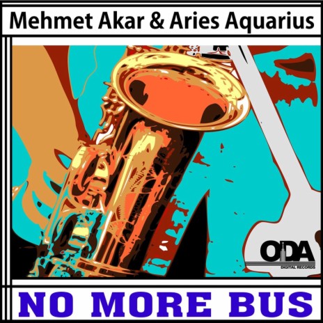 No More Bus (Pavel Petrov Remix) ft. Aries Aquarius