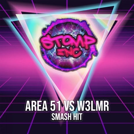 Smash Hit (Original Mix) ft. W3LMR