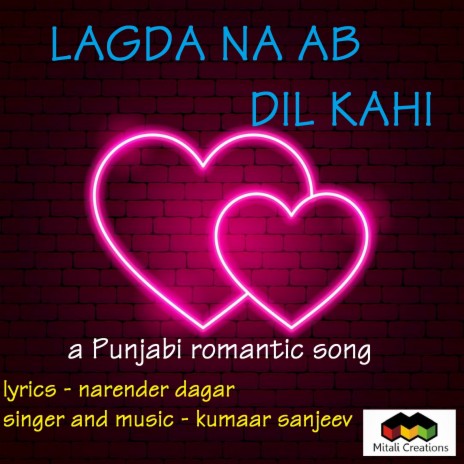 Lagda Na Ab Dil Kahi | Boomplay Music