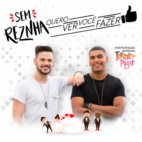 Quero Ver Você Fazer ft. Turma do Pagode | Boomplay Music