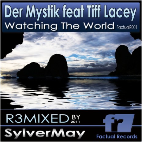 Watching The World (Sylvermay Vocal Mix) ft. Tiff Lacey | Boomplay Music