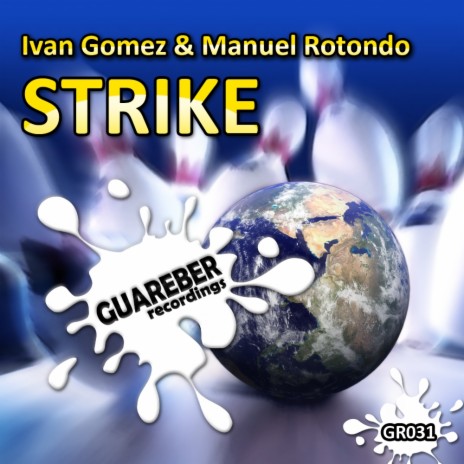 Strike (Nacho Chapado Remix) ft. Manuel Rotondo
