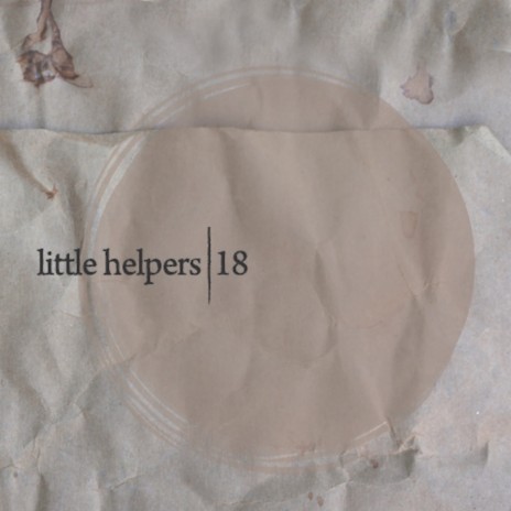 Little Helper 18-1 (Original Mix) | Boomplay Music