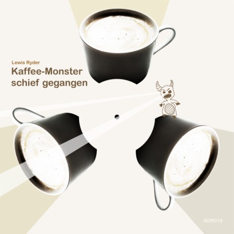 Kaffee-Monster Schief Gegangen (Luke Webb Remix)