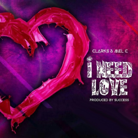 I Need Love ft. Mel C | Boomplay Music