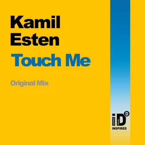 Touch Me (Original Mix)