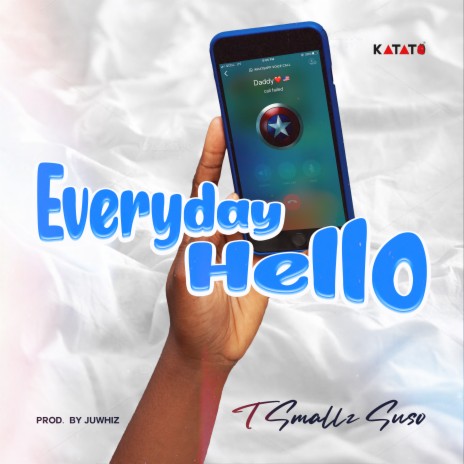 Everyday Hello | Boomplay Music