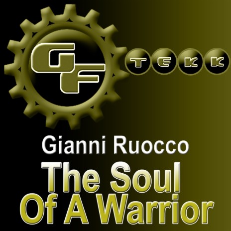 The Soul Of A Warrior (Original Mix)