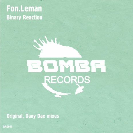 Binary Reaction (Dany Dax Remix) | Boomplay Music