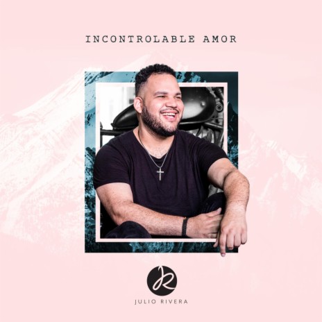 Incontrolable Amor | Boomplay Music