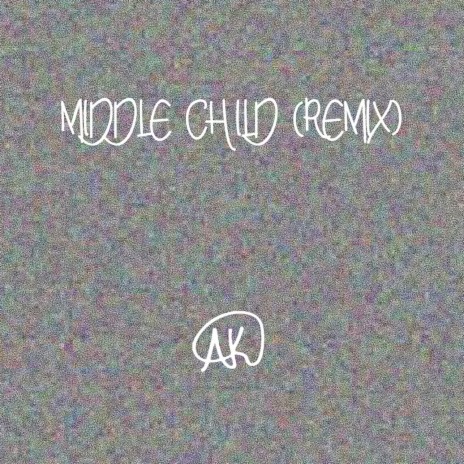 Middle Child (Remix) | Boomplay Music