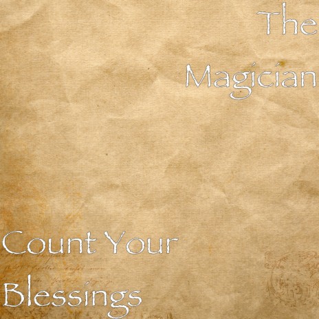 Count Your Blessings | Boomplay Music