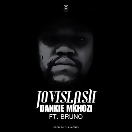 Dankie Mkhozi ft. Bruno | Boomplay Music