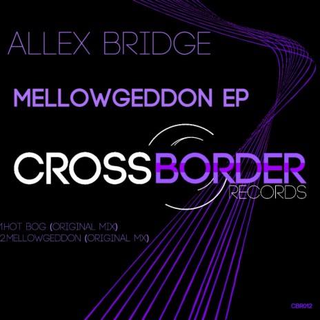 Mellowgeddon (Original Mix) | Boomplay Music