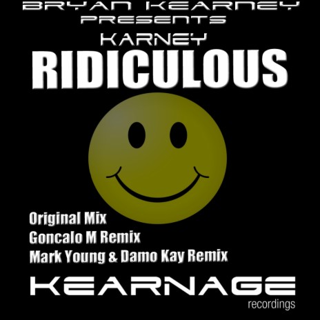 Ridiculous (Goncalo M Remix) | Boomplay Music
