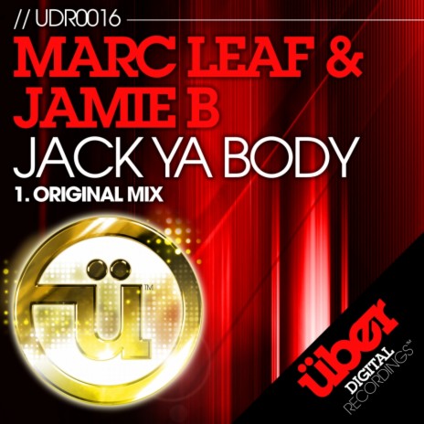 Jack Ya Body (Original Mix) ft. Jamie B | Boomplay Music