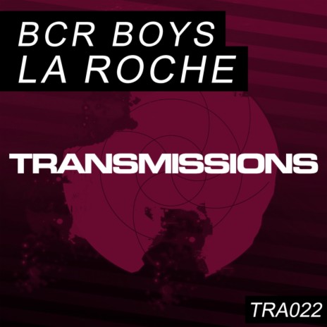 La Roche (Original Mix) | Boomplay Music