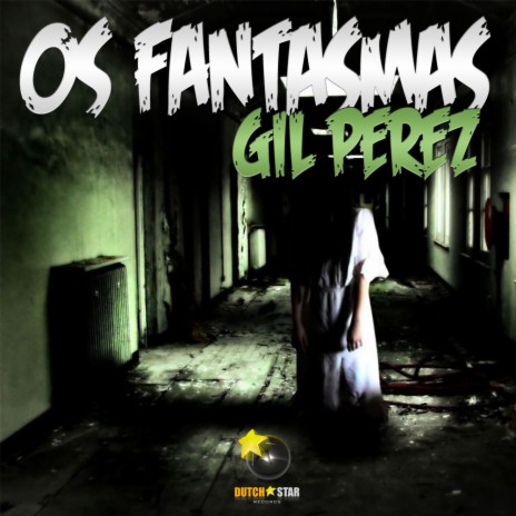 Os Fantasmas (Original Mix) | Boomplay Music