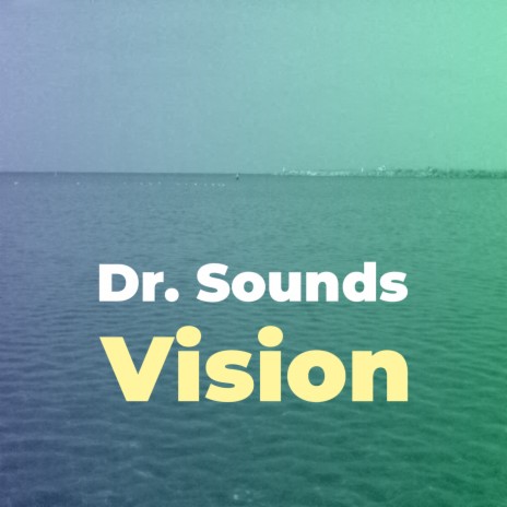 Vision | Boomplay Music