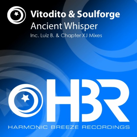 Ancient Whisper (Chapter XJ Remix) ft. Soulforge | Boomplay Music