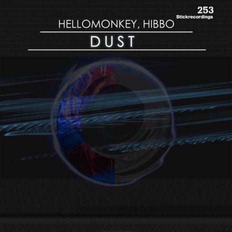 Dust (Original mix) ft. Hiboo