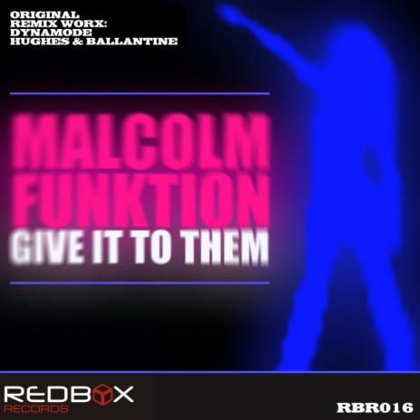 Give It To Them (Hughes & Ballantine Remix) | Boomplay Music