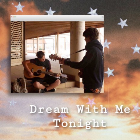 Dream with Me Tonight ft. dreamboi420