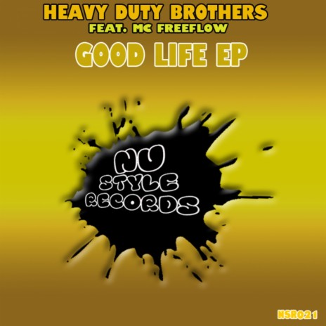 Good Life (Digital Pirates This Bee's Buzzin Remix) ft. MC Freeflow | Boomplay Music