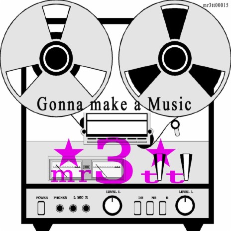 Gonna Make A Music (Original Mix) | Boomplay Music