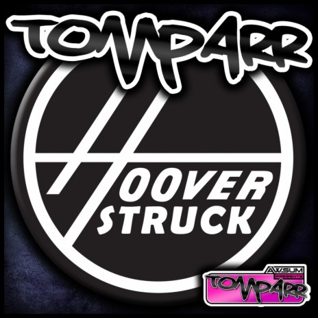 Hooverstruck (Original Mix) | Boomplay Music