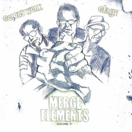 Merge Elements Vol.1 (Original Mix) ft. George Anthony | Boomplay Music