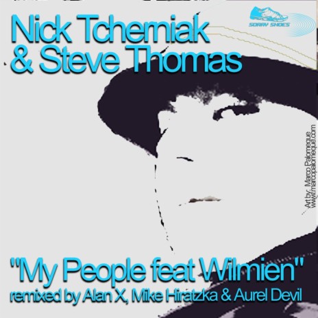 My People (Mike Hiratzka Remix) ft. Steve Thomas & Wilmien