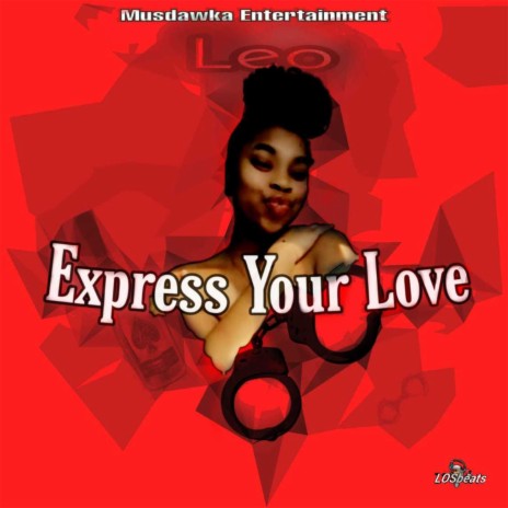 Express Your Love | Boomplay Music