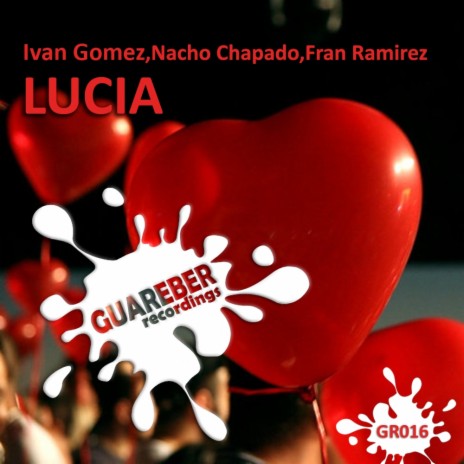 Lucia (Sorriso Mix) ft. Nacho Chapado & Fran Ramirez