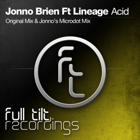 Acid (Jonno's Microdot Mix) ft. Lineage | Boomplay Music