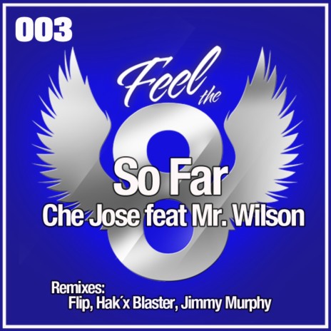 So Far (Original Dub Mix) ft. Mr Wilson